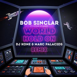 World Hold On (feat. Steve Edwards) [DJ Kone & Marc Palacios Extended Mix]