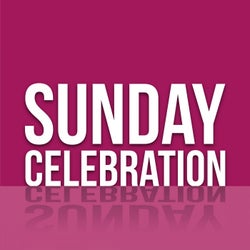 Sunday Celebration