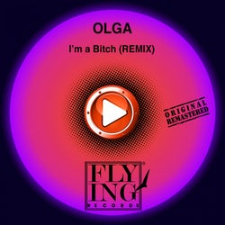 I'm a Bitch (Remix, 2013 Remaster)
