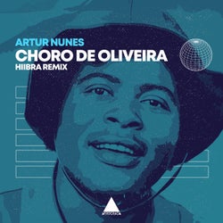 Choro de Oliveira (Hiibra Remix)