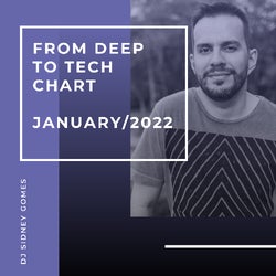 FROM DEEP TO TECH JANUARY/2022