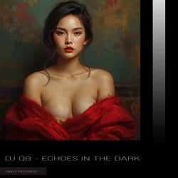 Echoes in the Dark