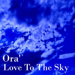 Love To The Sky