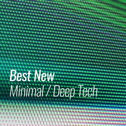 Best New Minimal / Deep Tech: November