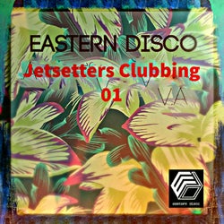 Jetsetters Clubbing 01