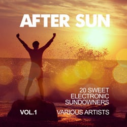 After Sun, Vol. 1 (20 Sweet Electronic Sundowners)