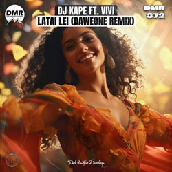 Latai Lei (DaweOne Remix)