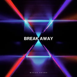 Break Away