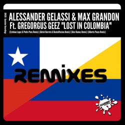 Lost In Colombia (Remixes)