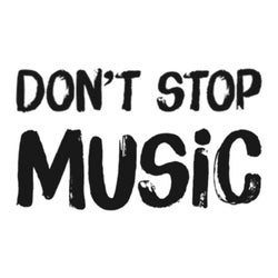 Don't Stop Music