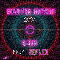 Good for nothing (FLEX108) (feat. k son) [2023 remaster]