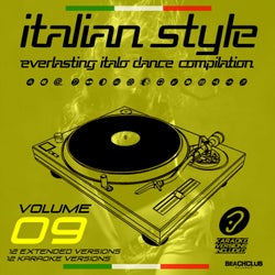 Italian Style Everlasting Italo Dance Compilation, Vol. 9