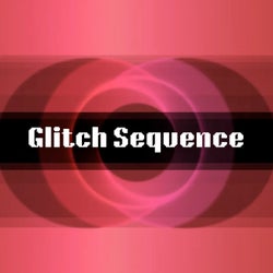 Glitch Sequence
