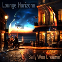 Sally Was Dreamin'