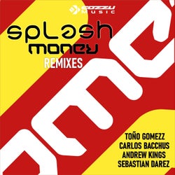 Splash Money Remixes