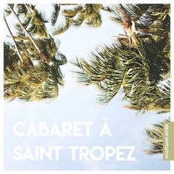 Cabaret a Saint Tropez