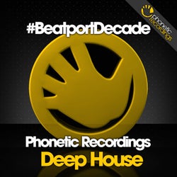 Phonetic Recordings #BeatportDecade Deep House