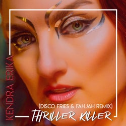 Thriller Killer (Disco Fries & Fahjah Remix)