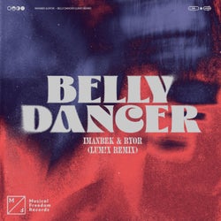 Belly Dancer (LUM!X Extended Remix)