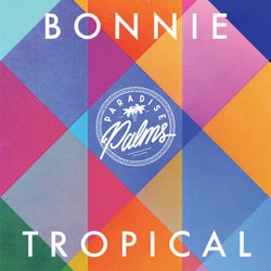 Bonnie Tropical