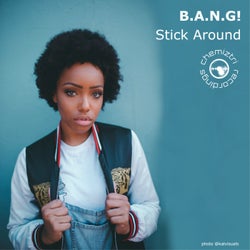 Stick Around
