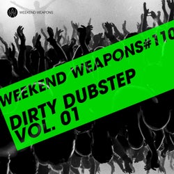 Dirty Dubstep Vol. 01