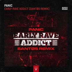 Early Rave Addict - Santøs Remix Extended