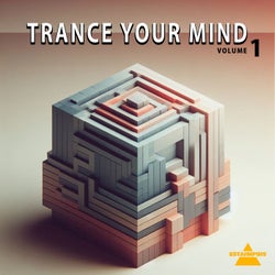 Trance Your Mind, Vol. 1