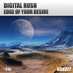 Edge of Your Desire (Extended)