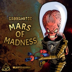 Mars Of Madness