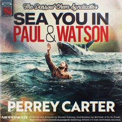 Sea You In Paul & Watson (Perrey Carter Remix)