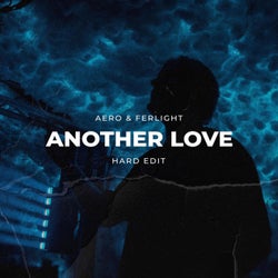 Another Love (Hard Edit)