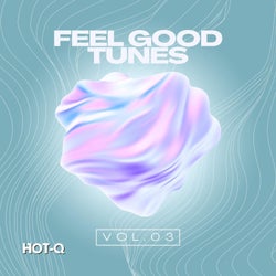 Feel Good Tunes 003