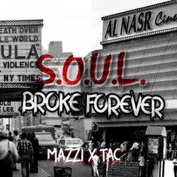 S.O.U.L. Broke Forever - EP