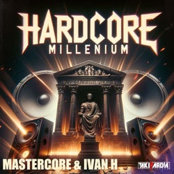 Hardcore Millenium