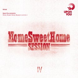 Home Sweet Home Session Chapter IV