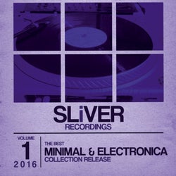 SLiVER Recordings: Minimal & Electronica Collection, Vol. 1