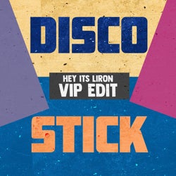 Disco Stick (VIP Edit)