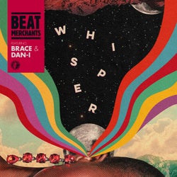 Whisper (feat. Brace & Dan-I)
