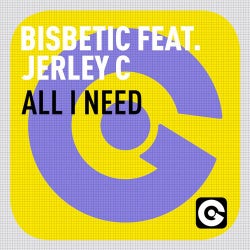 All I Need Feat. Jerley C