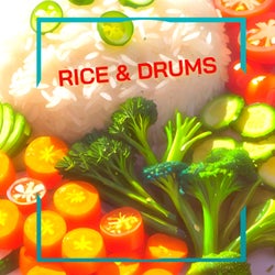 Rice & Drums