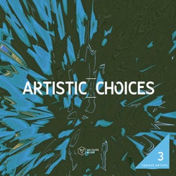 Artistic Choices Vol. 3