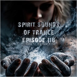 Spirit Sounds of Trance Episode 118 (Tribute to Iberian Vol 2)