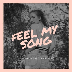 Feel My Song