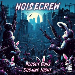 Bloody Guns / Cocaine Night