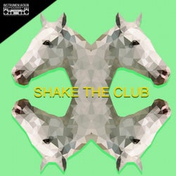 Shake the Club