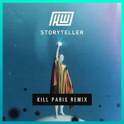 Storyteller (Kill Paris Remix)