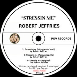 Stressin me ( DJ Tony Peoples Remixes)