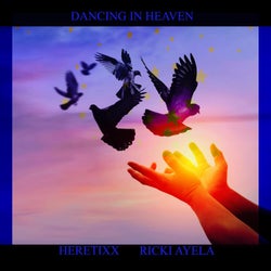 Dancing In Heaven (Heretixx Remix)