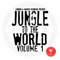 Liondub & Marcus Visionary : Jungle To The World Volume 1